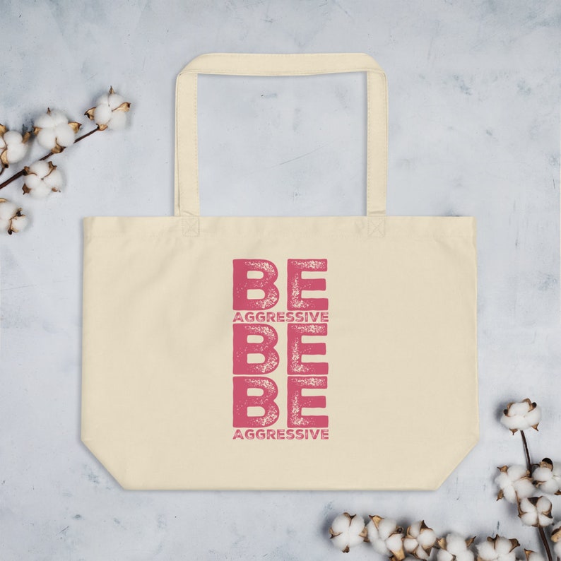 Be Aggressive Large Organic Cotton Tote bag Cheerleading Handbag Cheerleader Shopping Bag Senior Cheer Night Gift