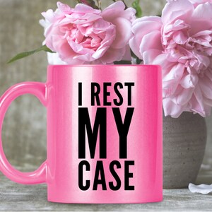 Lawyer Funny Gifts I Rest My Case Sparkly Coffee Mug Tea Cup Retirement Graduate Law Firm Partner Attorney Birthday Present image 2