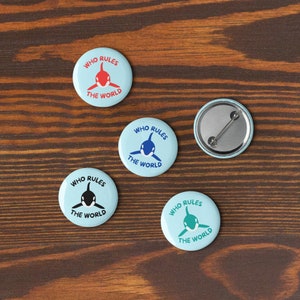 Orca Who Rules the World Set of 5 Pin Buttons image 8