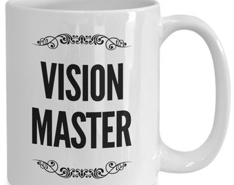 Vision Therapist Gift - Vision Master Coffee Tea Mug - Occupational Therapy Present