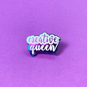 Creative Queen Enamel Pin | Female Artist Pin | Gifts for Female Artists | Female Empowerment Accessories | Creative Gifts for women