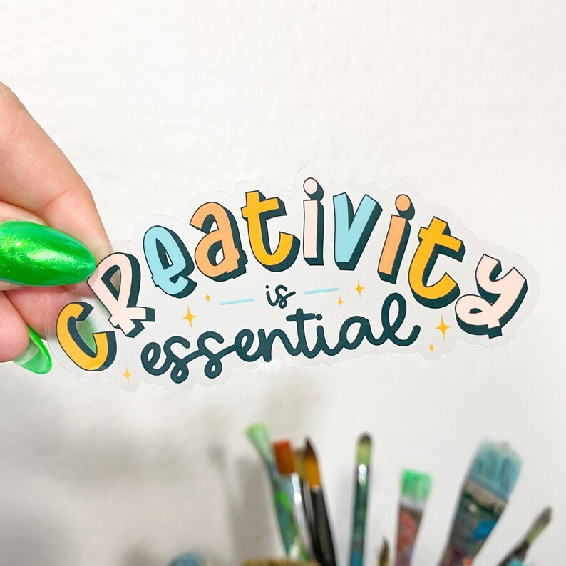 Creativity Sticker | Gifts for Artists | Stickers with Sayings | Artist Accessory | Creativity is Essential Sticker | Art Lovers image 4