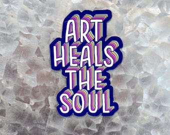 Art Heals The Soul Magnet - [ Artist Magnet | Artist Gift Ideas | Artist Accessory | Creative Soul Magnets | Motivational Art Magnet ]