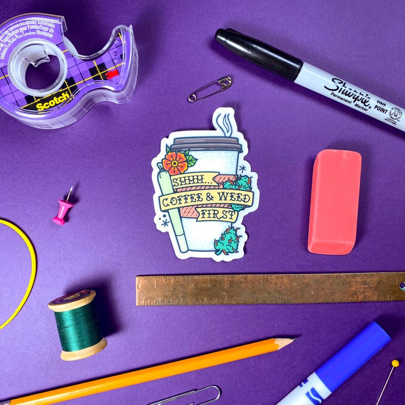Coffee and Weed First Sticker | Wake and Bake Sticker | Creative Stoner Gift image 4