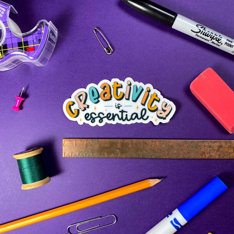 Creativity Sticker | Gifts for Artists | Stickers with Sayings | Artist Accessory | Creativity is Essential Sticker | Art Lovers image 3