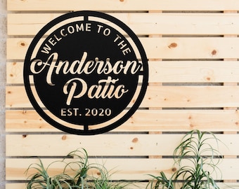 Personalized Patio Sign - Make it Your Own Wording - Business Sign - Wedding Gift - Anniversary Gift