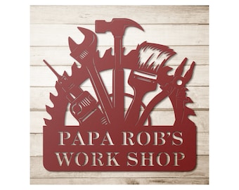 Personalized Fathers Day Sign for Dad, Papas Work Shop Metal Sign, Fathers Day Gift, Gift for Dad, Gift for Grandpa, Gift for Papa, Papaw