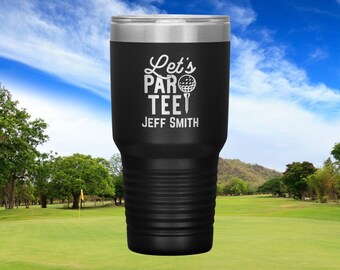 Personalized 30oz. Golf Tumbler, Golf Gift, Best Insulated Tumbler for Golf, Gifts for Men, Gift for Dad, Golf Groomsmen Gifts, Golf Cup