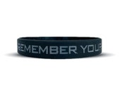 Remember Your Why Wristband - 3 Sizes Available