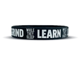 Grind Learn Live Wristband - 3 Sizes Available