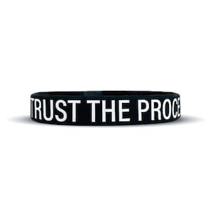 Trust The Process Wristband - 3 Sizes Available