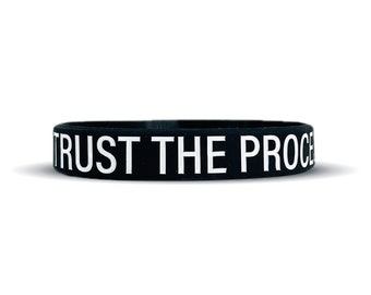Trust The Process Wristband - 3 Sizes Available
