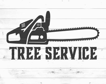 Chainsaw SVG: Tree Service, Trimming Vector Graphics (Digital Download)