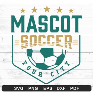 Soccer Team Logo Template - Soccer Team Shirt Design - Cricut DIY, Silhouette Cameo, Sublimation  (svg, png, eps, dxf, pdf)