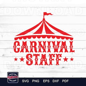 Carnival Staff SVG: Circus Birthday Shirt Design (Digital Download)