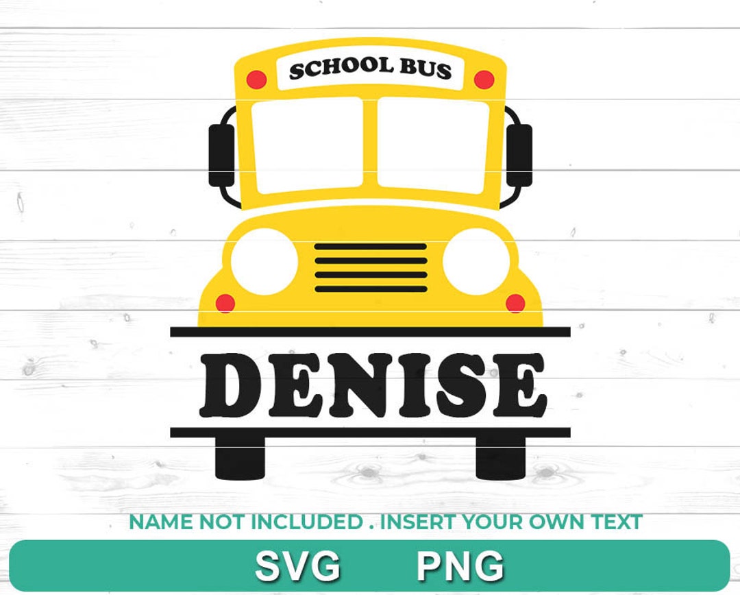 School Bus SVG Clipart School Bus Name Frame Split Monogram Etsy