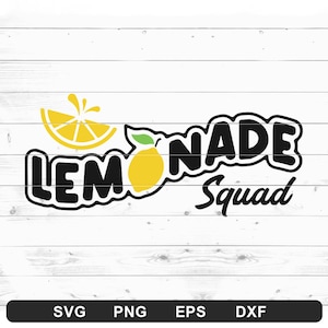 Lemonade Squad SVG - Summer svg, lemons svg, lemonade stand tshirt svg (svg, png, eps, dxf)