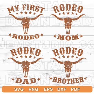 First Rodeo Family SVG - Rodeo Mom svg, Rodeo Dad, rodeo Brother(svg, png, eps, dxf, pdf)