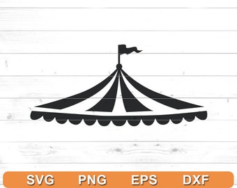 Circus Tent Carnival SVG - Circus Tent Clipart - Files for Cricut, Silhouette (svg, png, dxf, eps)