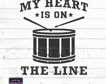 My Heart Is On The Line SVG: Snare Drum Design (Digital Download)
