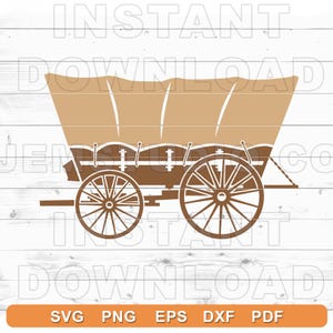 Covered Wagon SVG File - Wild West svg, cowboy svg - Cricut DIY, Silhouette Cameo, Printable File (svg, png, eps, dxf, pdf)