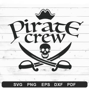 Pirate Crew SVG - Pirate Family Birthday Shirt - Files for Cricut, Silhouette, Sublimation (svg, png, eps, dxf, pdf)
