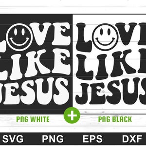 Love Like Jesus SVG Christian Shirt Hoodie Design, Trendy svg File for Cricut, Silhouette svg,png,eps,dxf image 2