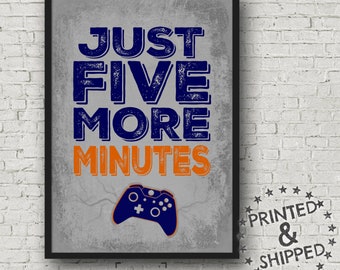 Just Five More Minutes Xbox Video Game Poster for teen bedroom or game room wall art, gift for gamer, wall decor boys room, xbox gamer decor