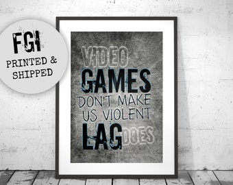 Humorous Video Game Poster, Gamer Saying, Video Game Poster for game room or teen room decor, Video Game, gaming decor, boys video game gift