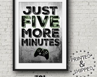 Green and Grey Just Five More Minutes XBOX POSTER for boys bedroom or game room, teen boys Video Game Decor, Video Game print for boys room