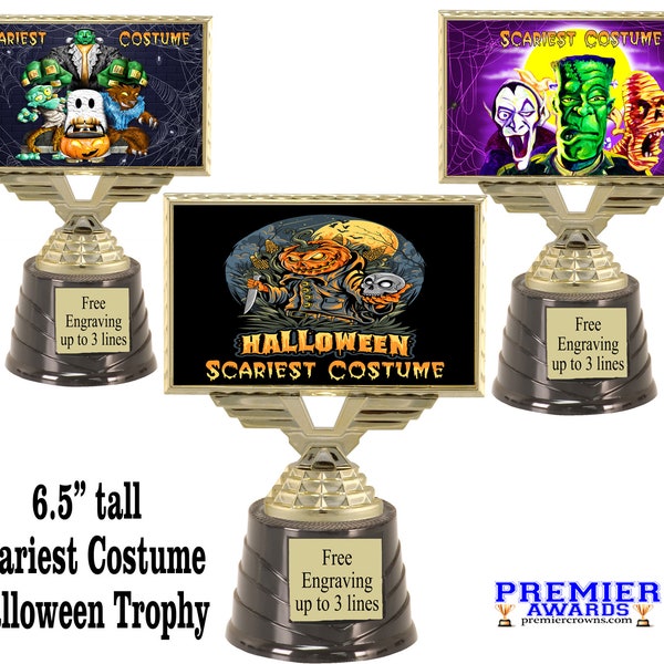 Scariest Halloween Costume Contest trophy.  Celebrate those scary halloween costumes.  6.5" tall