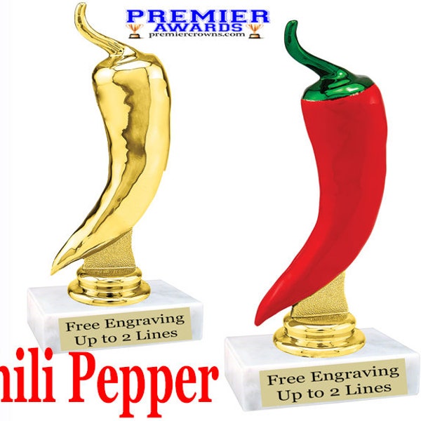 Chili Pepper trophy.  5" tall with choice of finish.  Great trophy for chili cook off events, BBQ events or just for your great chef!