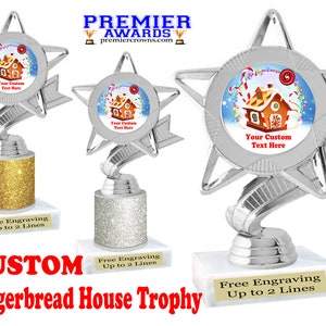 Custom Gingerbread House Trophy.  Great trophy for your Holiday events, pageants, contests,  and decorating contests.  6&quot; or 9&quot; tall