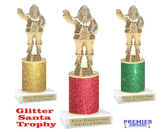 Glitter Santa Trophy.  Great for your Holiday events, stocking stuffers, Christmas gifts and more. Choice of  color and trophy height.