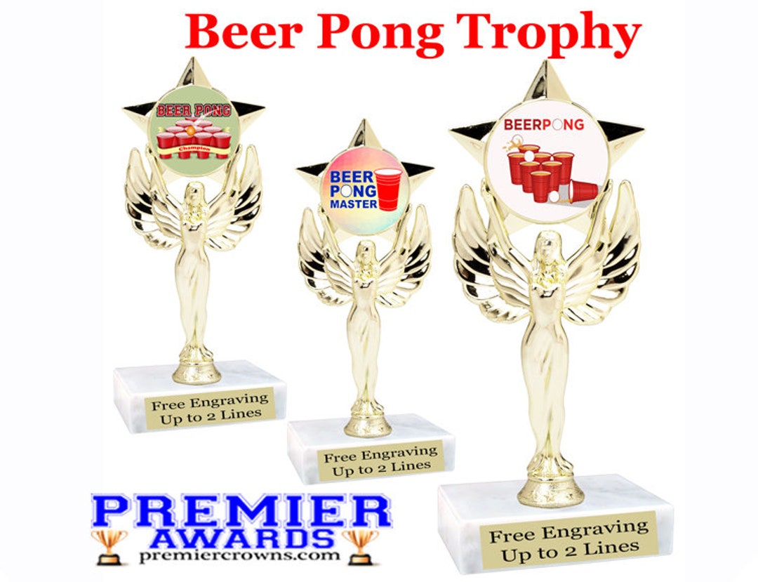 Beer Pong Trophy 6 Tall With Choice of 3 Designs. Great Trophy for Your Next Game Night and Beer