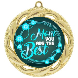 Mom Medal. Show Your Mom How Great She is This Mother's Day or Any Day ...