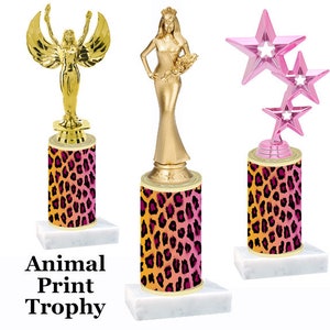 Animal Print trophy with choice of figure.  Numerous trophy heights available. Go a little &quot;wild&quot; at your next event!