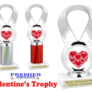 Valentine theme trophy.  Great trophy for your Valentine theme events, parties, pageants or just for that &quot;sweetheart&quot; in your life!