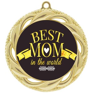 Mom Medal. Show Your Mom How Great She is This Mother's Day or Any Day ...