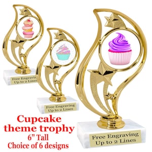 Cupcake theme trophy.  Choice of 8 designs and includes free engraved name plate.  90126