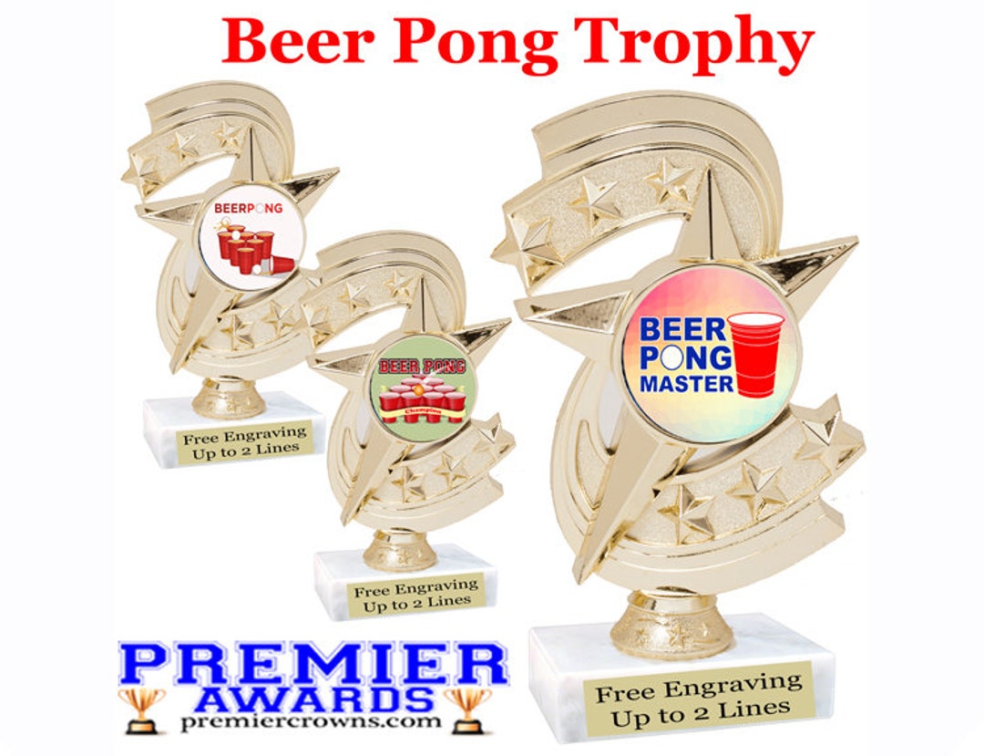 Beer Pong Trophy 6 Tall With Choice of 3 Designs. Great Trophy for Your Next Game Night and Beer