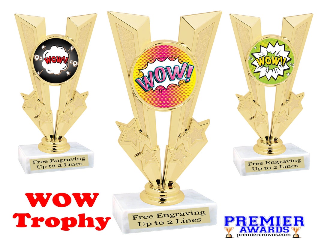 WOW Theme Trophy. Great for Any Event, Competition, Pageant or for That ...