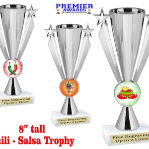 Chili trophy.  8&quot; tall with choice of art work.  Great trophy for Chili cook off events, salsa contests, or just for your favorite chef