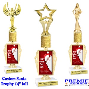 Santa Trophy.  Great trophy for your Holiday events, pageants, contests,  and decorating contests.  14&quot; tall