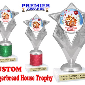 Custom Gingerbread House Trophy.  Great trophy for your Holiday events, pageants, contests,  and decorating contests.  6&quot; or 9&quot; tall