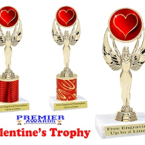 Valentine theme trophy.  Great trophy for your Valentine theme events, parties, pageants or just for that &quot;sweetheart&quot; in your life!