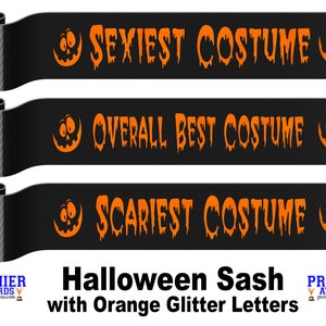 Halloween Satin Sash.  Great prize your Halloween Costume Contest at your office, school, Halloween Party and pageant.