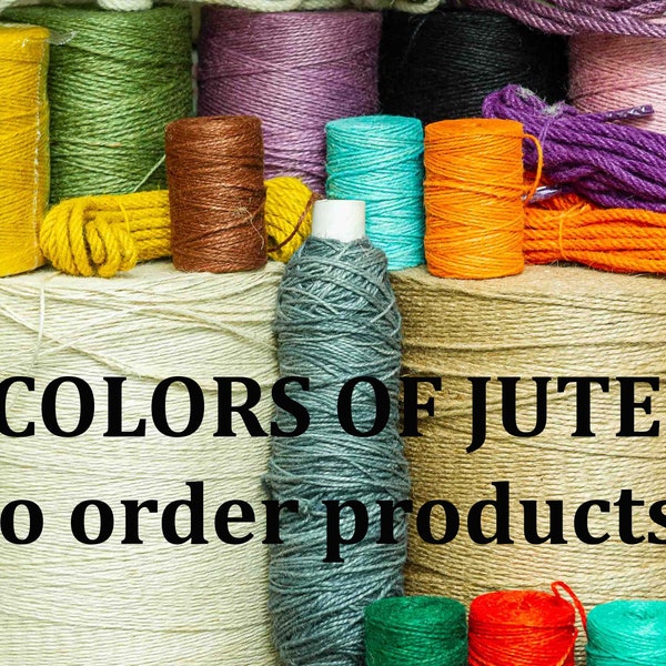 Jute colors for ordering products. Jute is NOT for sale. Order a plank sample