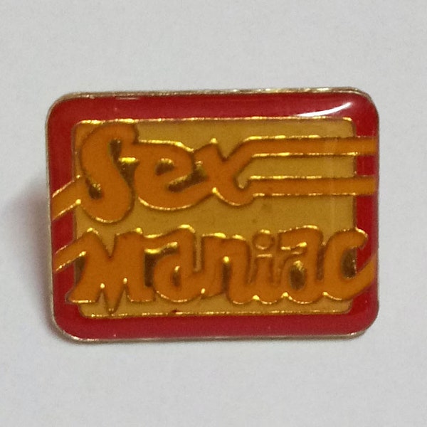 Vintage Style "Sex Maniac" Enamel Pin