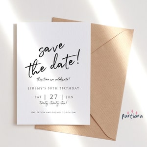 DIY Save the Date Feier-Einladung Online bearbeitbare Vorlage Digitaler Geburtstag für Erwachsene lädt für Männer oder Frauen, moderne monochrome Karten ein